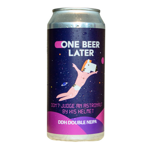One Beer Later
